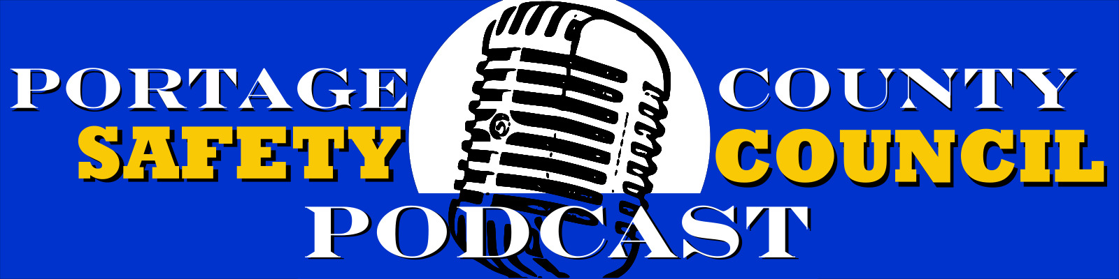 Portage County Safety Council Podcast